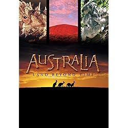 Australia: Land Beyond Time
