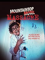 Mountaintop Motel Massacre