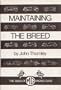 Maintaining the Breed: The Saga of Mg Racing Cars (Marques & models)