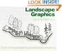 Landscape Graphics: From Concept Sketch to Presentation Rendering