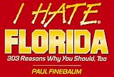 I Hate Florida (vol. 1) (I Hate series)