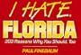 I Hate Florida (vol. 1) (I Hate series) (v. 1)