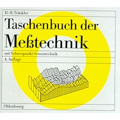 Taschenbuch der Me�technik: mit Schwerpunkt Sensortechnik