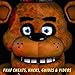 Guide: Five Nights At Freddy's - Cheats and Hacks