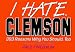 I Hate Clemson: 303 Reasons Why You Should, Too (I Hate Series)