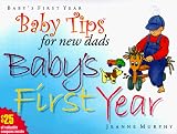 Baby Tips for New Dads Babys First Year
