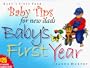 Baby Tips for New Dads Baby's First Year