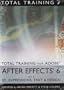 Total Training for Adobe After Effects 6 (Set 3: 3D, Expressions, Text, and Design)