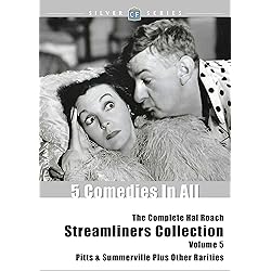 Complete Hal Roach Streamliners Collection, Volume 5 (pitts & Summerville Plus Other Rarities)