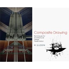 Composite Drawings: Techniques for Architectural Design