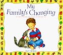 My Family's Changing (A First Look At Series)