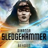 Sledgehammer (From The Motion Picture "Star Trek Beyond")