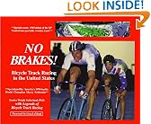 No Brakes! Bicycle Track Racing in the United States