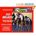 No Brakes! Bicycle Track Racing in the United States