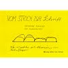 Vom Strich zur Schrift: Ideen und Anregungen zum graphomotorischen Training