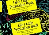 Life's Little Frustration Book: A Parody