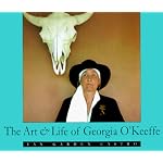 The Art & Life of Georgia O'Keeffe book cover
