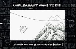 Unpleasant Ways to Die