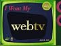 I Want My Webtv