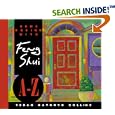 Home Design With Feng Shui A-Z (Hay House Lifestyles)
