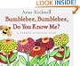 Bumblebee, Bumblebee, Do You Know Me?: A Garden Guessing Game