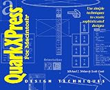 QuarkXpress Design Techniques for Macintosh,
Scott Cook