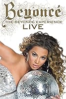 The Beyonc� Experience Live