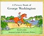 A Picture Book of George Washington (Picture Book Biography)