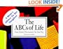 A Woman's ABCs of Life : Lessons in life, love, family and career from those who learned the hard way