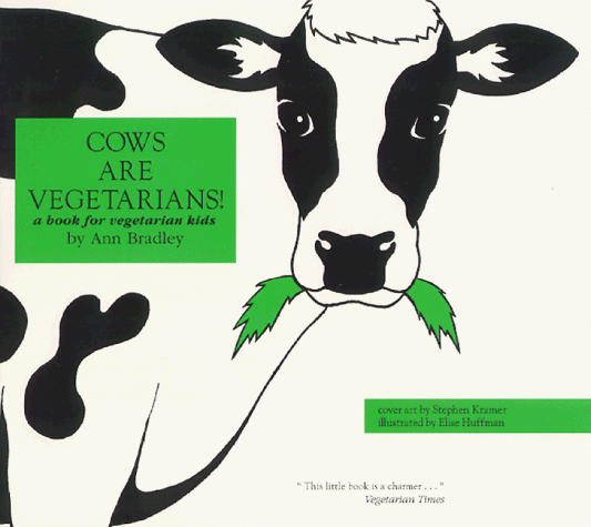 Buy Cows Are Vegetarians: A Book for Vegetarian Kids online at Discounted New and Used prices. Delivered to your door with Off-The-Bookshelf.