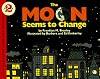 The Moon Seems to Change (Let's-Read-and-Find-Out Science 2)