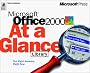 Microsoft Office 2000 at a Glance Library