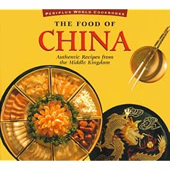 The Food of China (Periplus World Cookbooks)