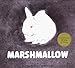 Marshmallow (Clare Newberry Classics)