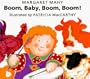 Boom Baby Boom Boom