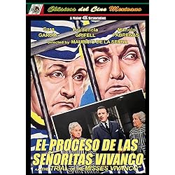El Proceso De Las Senoritas Vivanco (Spanish Language With English Subtitles) [DVD]