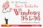 Dr.Tips presents... Tips & Tricks for Windows 95/98 and NT 4.0/5.0