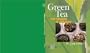 Green Tea For Health & Vitality: Healthful Alternatives Series