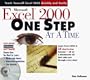 Microsoft Excel 2000: One Step at a Time