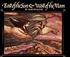 EAST OF THE SUN & WEST OF THE MOON