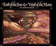 EAST OF THE SUN & WEST OF THE MOON