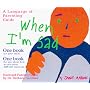 When I'm Sad (The Language of Parenting)