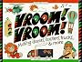 Vroom! Vroom!: Making 'Dozers, 'Copters, Trucks and More (Williamson Kids Can! Books)