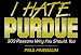 Book I Hate Purdue (I Hate series)