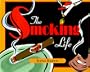 The Smoking Life