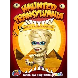 Haunted Transylvania: Mighty Mummy Madness