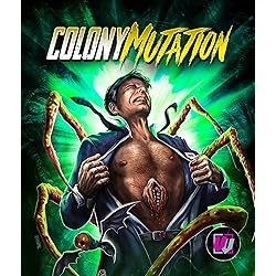 Colony Mutation [Visual Vengeance Collector's Edition] [Blu-ray]