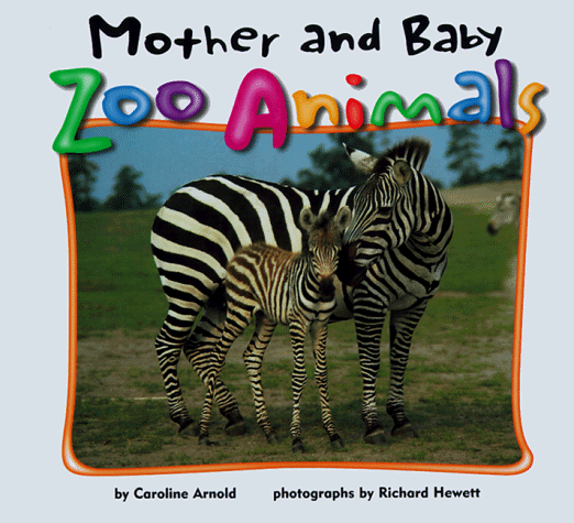 Mother and Baby Zoo Animals (Zoo Animals (Abdo))
