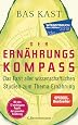 Der Ern&auml;hrungskompass - Bas Kast