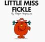 Little Miss Fickle (Mr. Men and Little Miss)